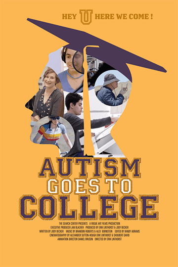 Poster for the documentary film Autism Goes To College, that follows five students on the autism spectrum.